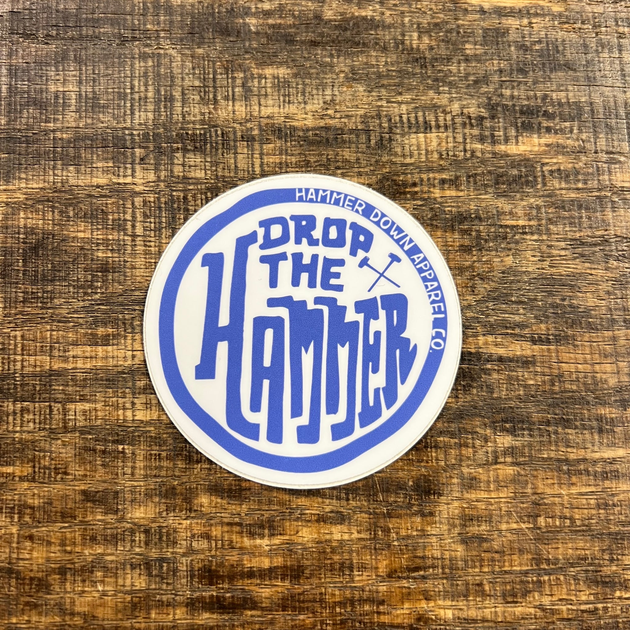 Hammer Down "Drop The Hammer Stamp" Sticker - White And Blue